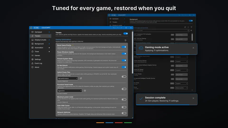 The Tweaks and Background tabs, with the notices that open and close a gaming session
